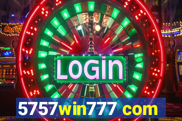 5757win777 com